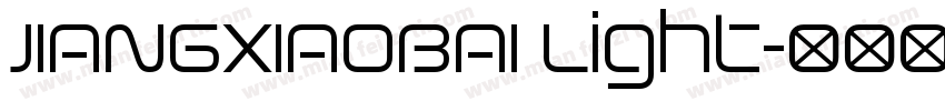 JIANGXIAOBAI Light字体转换